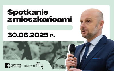 Zdjecie do artykułu Spotkanie RzeszówToMY z Mieszkańcami osiedli: Mieszka I, Nowe Miasto, Paderewskiego